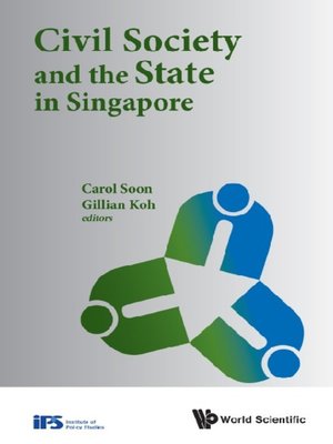 cover image of Civil Society and the State In Singapore